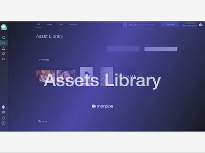 Quick Start: Assets Library ads advertisment animation app assets branding creative dark theme design flat illustration library marpipe start tutorial ui ui ux upload ux variant
