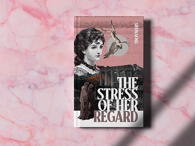 The Stress of Her Regard Book Cover