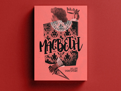 Macbeth Cover Design book book cover collage design editorial design graphic design graphicdesign illustration