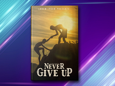 "NEVER GIVE UP" book cover design amazon kdp amazon kindle banner book cover book cover design ebook flyer graphic design