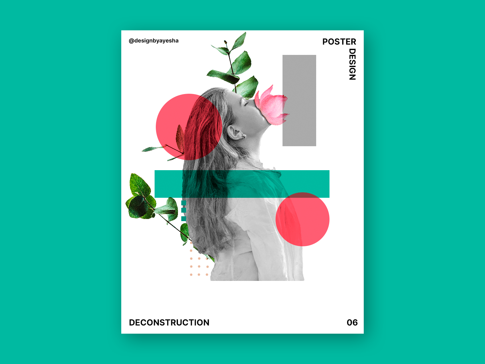 Deconstruction Poster Design - 6 by Ayesha Masood on Dribbble