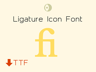 Ligature Icon Font