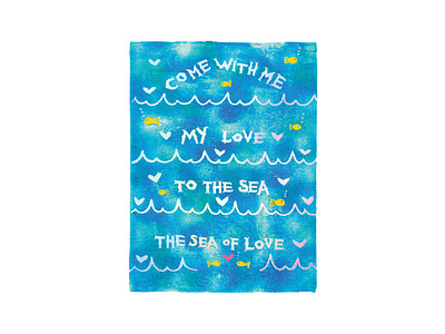 Come With Me My Love To The Sea The Sea Of Love | Foreignspell