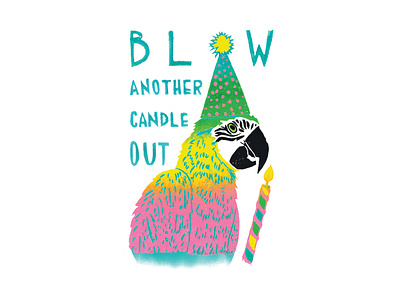 Blow Another Candle Out | Foreignspell artwork block printing children book illustration design fine art hand lettering illustration stationery design typography