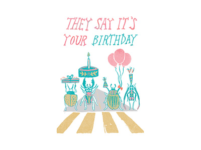 They Say It's Your Birthday | Foreignspell artwork block printing children book illustration design fine art hand lettering illustration stationery design typography