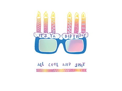 It's Ya Birthday All Cool And Shit | Foreignspell artwork block printing children book illustration design fine art hand lettering illustration stationery design typography