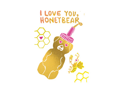 I Love You Honeybear | Foreignspell artwork block printing children book illustration design fine art hand lettering illustration stationery design typography