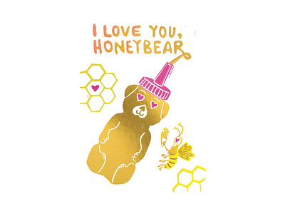 I Love You Honeybear | Foreignspell