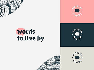 Words to live by bubble icon identity logo mark speech speech bubble word words