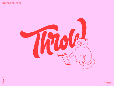 Inktober 2020. Lettering & Cats. Day 9 - Throw. calligraphy cat design fonts hand drawn illustration ipad lettering lettering typography vector