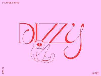 Inktober 2020. Lettering & Cats. Day 19 - Dizzy. calligraphy cat design fonts hand drawn illustration ipad lettering lettering typography vector