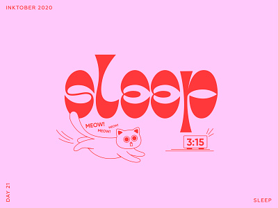 Inktober 2020. Lettering & Cats. Day 21 - Sleep.