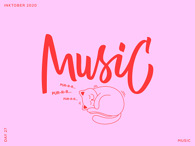 Inktober 2020. Lettering & Cats. Day 27 - Music. alphabet calligraphy cat design fonts hand drawn illustration ipad lettering lettering typography vector