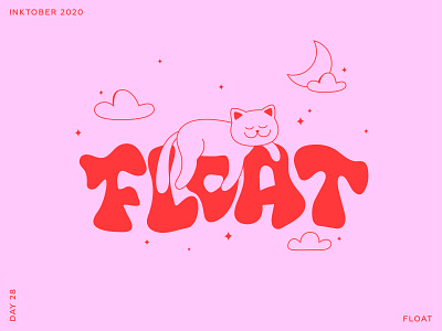 Inktober 2020. Lettering & Cats. Day 28 - Float.