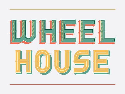 Wheelhouse Typeface, again font layered lettering letters old school type type design typeface