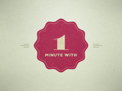 Announcing One Minute With! badge beige blog gotham pink pompadour retro vintage