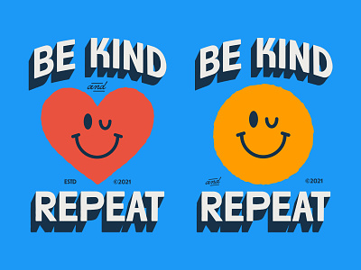 Be Kind and Repeat. 3d badge branding color design graphic design graphic design logo heart illustration lettering logo shape sun type typography ui