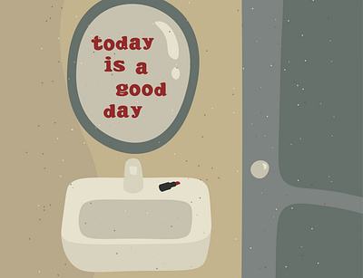 today is a good day quote card, illustration, vintage bathroom day good poster