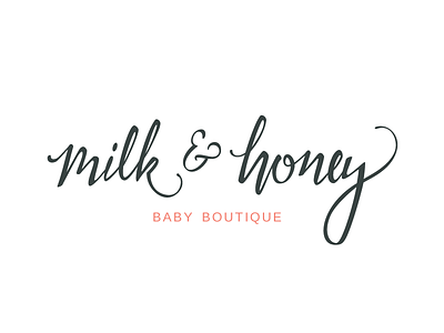 Milk & Honey baby calligraphy hand lettering lettering logo script