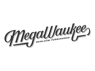 MegaWaukee Logo branding furniture hand lettering identity lettering logo milwaukee script wisconsin