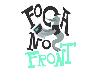 Foca No Front! coding focus front front end illustration seal