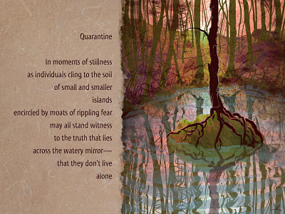 Quarantine alone connected fear illustration island mood photoshop art poem pond quarantine reflection soil trees witness