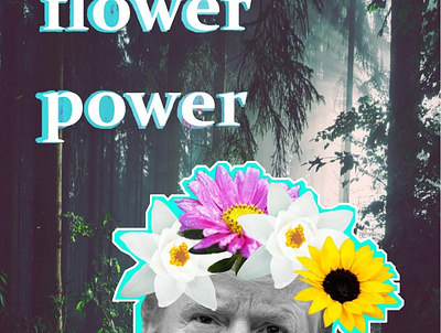 Trump contrast mixed media poster collage flower power graphic design mixed media raster vector