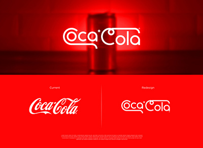 Coca-Cola branding cocacola design graphics design logo logodesigner logoredesign logos minimal minimalistlogo minimallogo redesign simple simplelogo typedesign typograhy