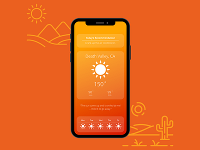 Daily UI: Weather App daily ui dailyui dailyuichallenge death valley degrees design heat hot interface ui weather