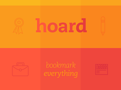 Hoard Splash Screen app bookmark digital hoard orange physical red yellow