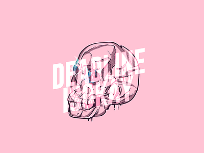 Deadline is okay death lettering pink skull