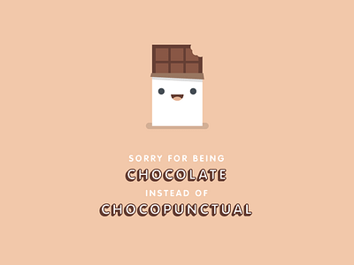 Chocolate or Chocopunctual?