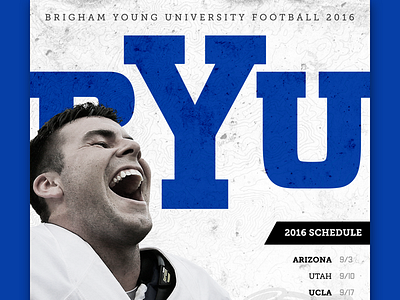 BYU Football 2016 byu design football layout poster print texture typography