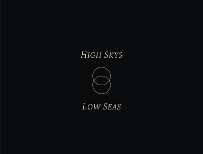 High Skys Low Seas apparel design brand design brandidentity branding design minimal typography vector