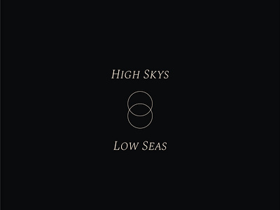 High Skys Low Seas