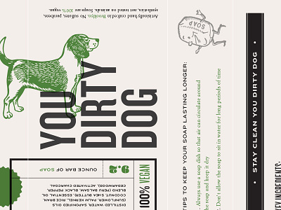 You Dirty Dogggg big type design dog graphic design packaging soap soap label type typography