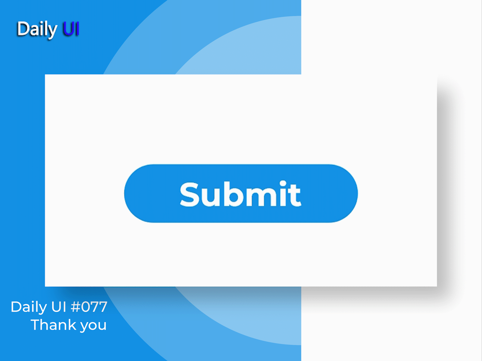 Daily UI #077 | Thank You