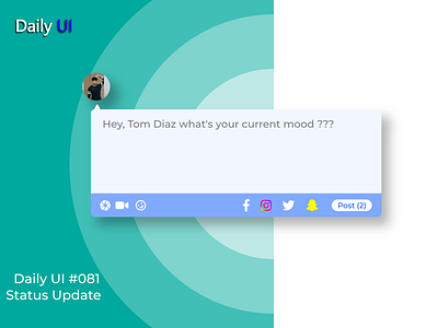 Daily UI #081 | Status Update