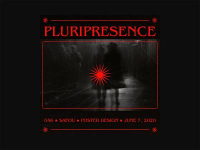 046 ~ pluripresence. daily poster dailyposter dailyposterdesign graphicdesign layout minimal minimalism photoshop poster a day poster art poster design posterart swiss design swiss style typogaphy visual art visual arts visual design visual graphics