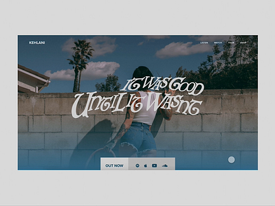 Kehlani - Landing Page album animation artist daily ui 003 dailyui design kehlani music ui web design