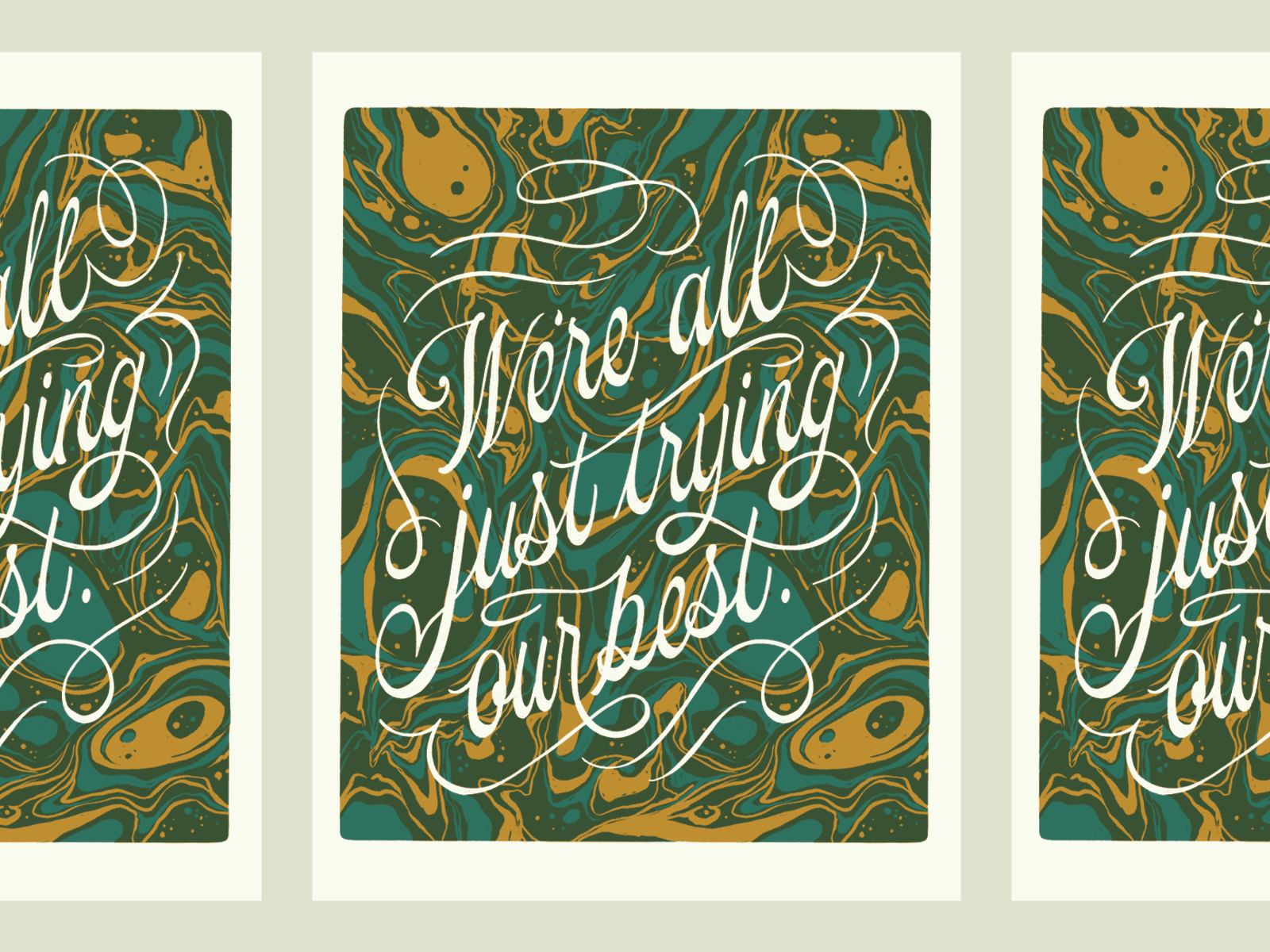 We're all just trying our best art print hand lettering illustration lettering marbled riso risograph script