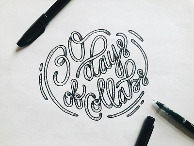 30 Days Of Collabs hand lettering lettering