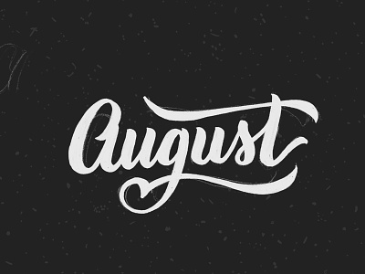 August august hand lettering lettering script
