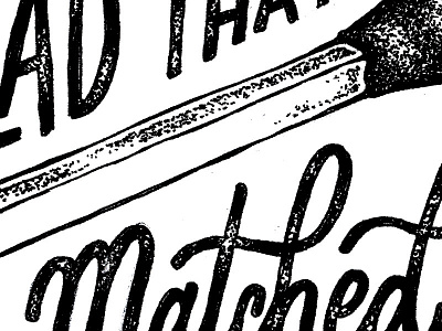 It's a Match! illustration lettering match stippling valentine