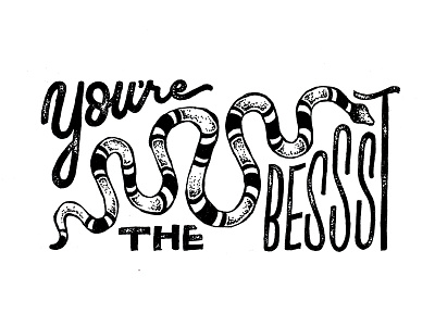 Bessssssssst hand lettering illustration lettering pun snake stippling valentine