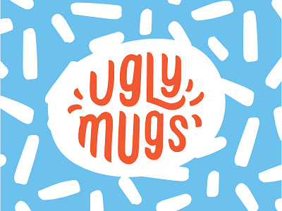 Ugly Mugs Logo branding handlettering lettering logo