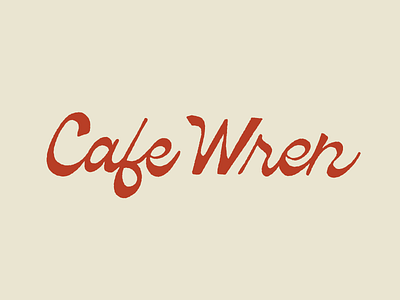 Cafe Wren branding hand lettering identity logotype