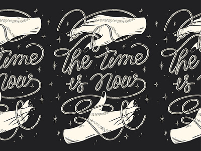 The Time Is Now hand hand lettering illustration lettering poster rope screenprint