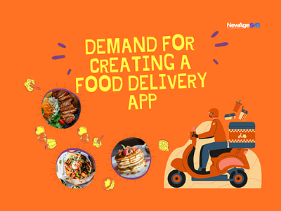 Demand for Creating a Food Delivery App | Create a Mobile App app builder app companies app creator app designer app developer app development app maker build an app create an app design an app develop an app make an app
