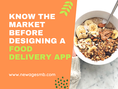 Know the Market Before Designing a Food Delivery App app builders app companies app developers app development build an app create an app design an app develop an app make an app mobile app